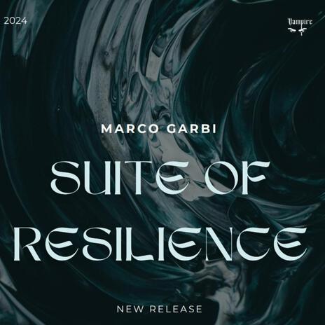 SUITE OF RESILIENCE | Boomplay Music