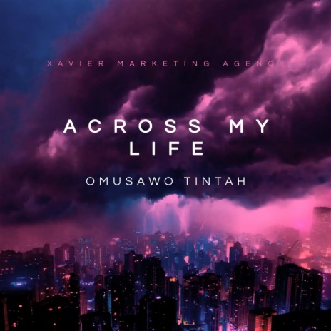 ACROSS MY LIFE BY OMUSAWO TINTAH | Boomplay Music