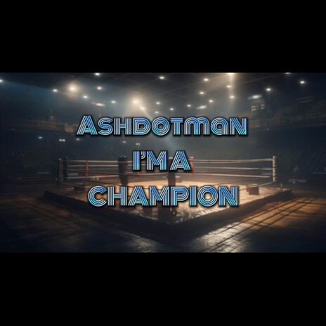 I'm a Champion | Boomplay Music