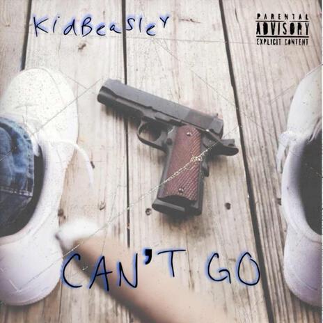 Cant Go | Boomplay Music