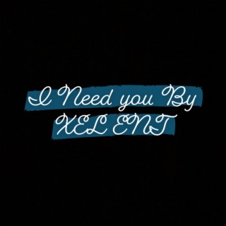 I Need You (Instrumental)
