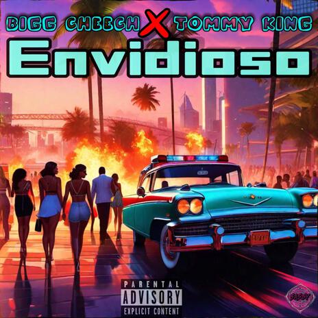 Envidioso ft. Tommy King | Boomplay Music