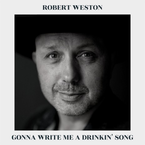 Gonna Write Me A Drinkin' Song (Instrumental) | Boomplay Music