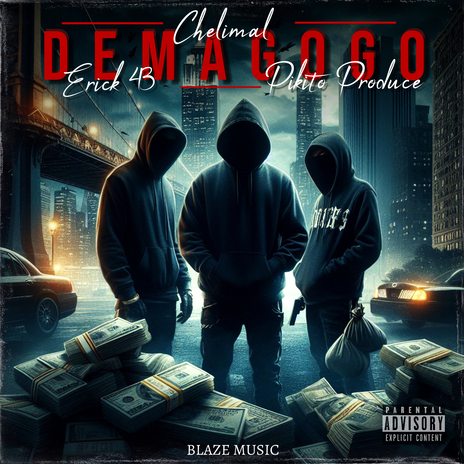 Demagogo ft. Pikito Produce & Erick 43 | Boomplay Music