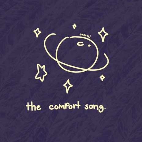 the comfort song | Boomplay Music