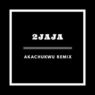 Akachukwu (Remix)