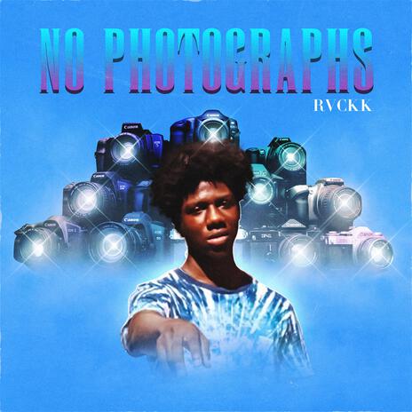 No Photographs | Boomplay Music