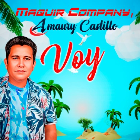 Voy ft. Amaury Castillo | Boomplay Music
