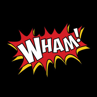 Wham!