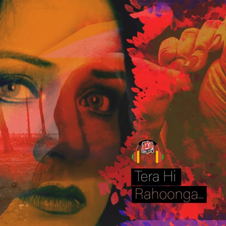 Tera Hi Rahunga (Female) | Boomplay Music