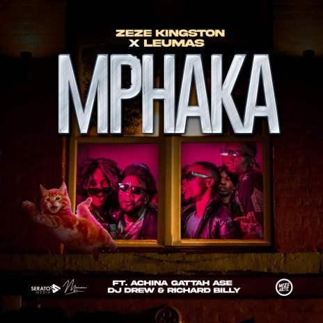 Mphaka ft. LeuMas, Achina Gattah Ase, DJ Drew & Richard Billy