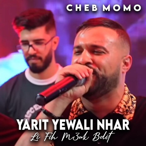 Yarit Yewali Nhar Li Fih M3ak Bdit | Boomplay Music