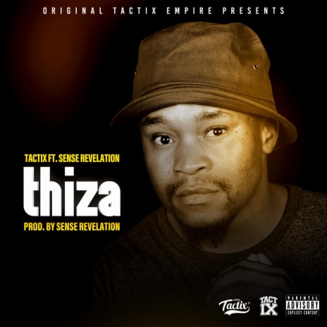 Thiza ft. Sense Revelation | Boomplay Music