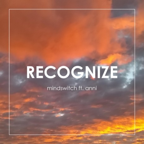Recognize ft. Anni | Boomplay Music