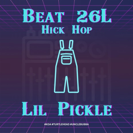 Beat 26L Hick Hop