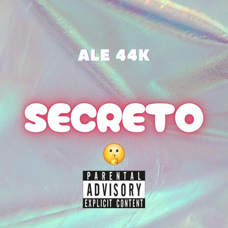 Secreto ft. Ale44k