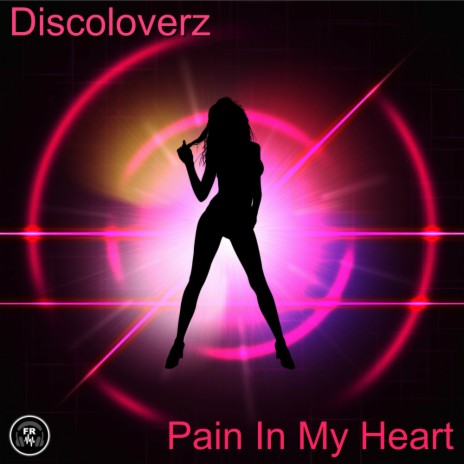 Pain In My Heart (Original Mix) | Boomplay Music