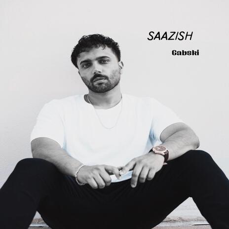 Saazish | Boomplay Music