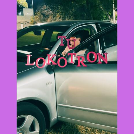 Tu lokotron | Boomplay Music