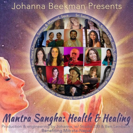 Mantra Sangha: Health & Healing (feat. Ankush Vimawala, Krishna Das, Nina Rao, Hans Christian, Sherrie Howard, Mark Kelso, Myriam Turenne, Jim Beckwith, Noelle Whittington, Karen Seva, Girish, Kavita Kat Macmillan, Danny Solomon, Masood Ali Khan, Sianna S | Boomplay Music