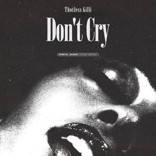 Don't Cry