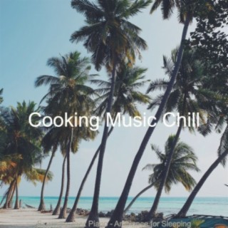 Cooking Music Chill