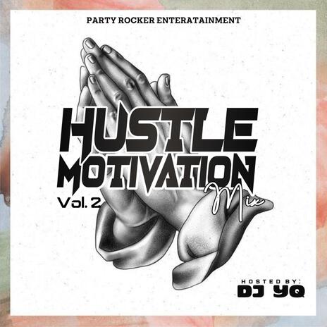 Intro Hustle Motivation Vol² Mix ft. usmania vibez | Boomplay Music