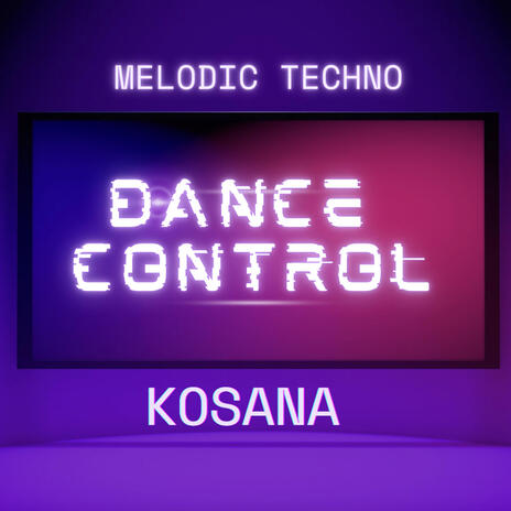 Dance Control | Boomplay Music