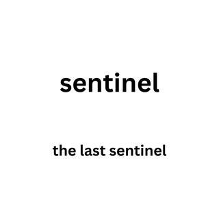 Sentinel