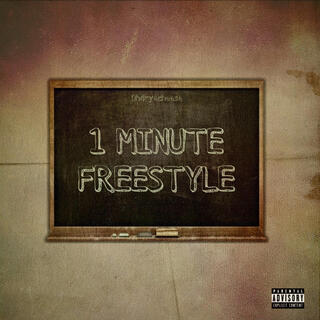 1 Minute (Freestyle)