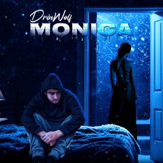 Monica lyrics | Boomplay Music