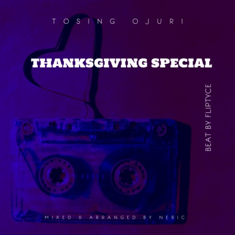 Thanksgiving Special | Boomplay Music