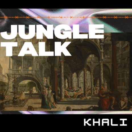 Jungle Talk | Boomplay Music