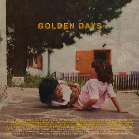 Golden Days | Boomplay Music