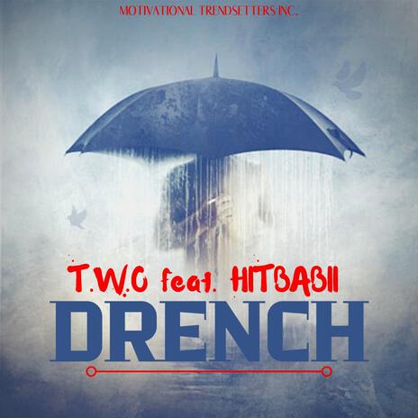 Drench | Boomplay Music