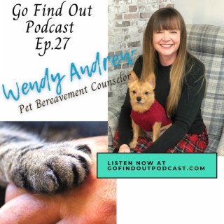 Ep.27: Wendy helps you with pet bereavement