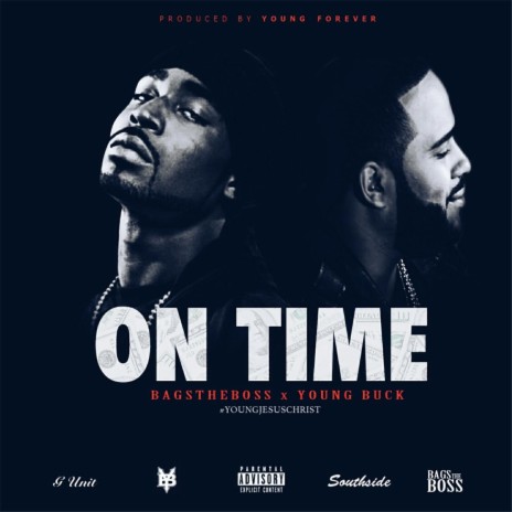 On Time (feat. Young Buck) | Boomplay Music