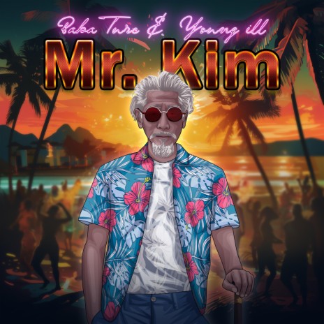 Mr. Kim ft. Young ill | Boomplay Music