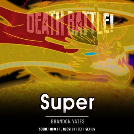 Death Battle: Super | Boomplay Music