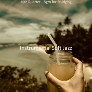 Jazz Quartet - Bgm for Studying