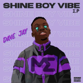 Shine Boy Vibe