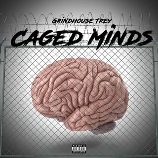 Caged Minds