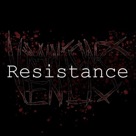 Resistance | Boomplay Music