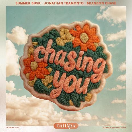 Chasing You ft. Jonathan Tramonto & Brandon Chase | Boomplay Music