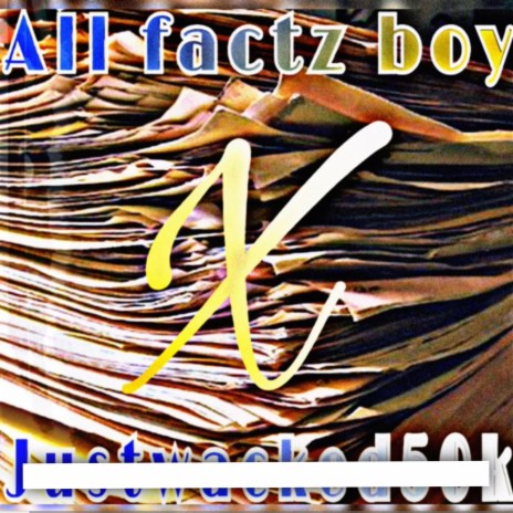All Factz Boy
