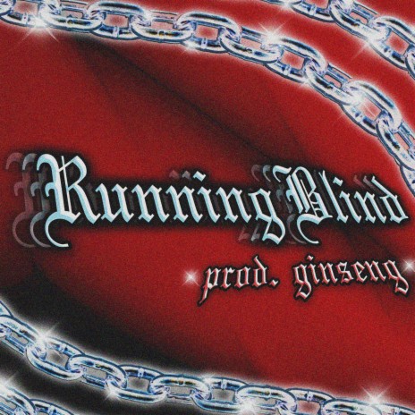 Running Blind ft. Ginseng | Boomplay Music