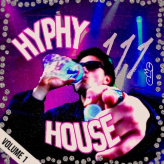 HYPHY HOUSE