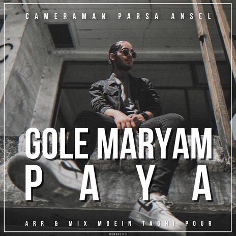 Gole Maryam | Boomplay Music