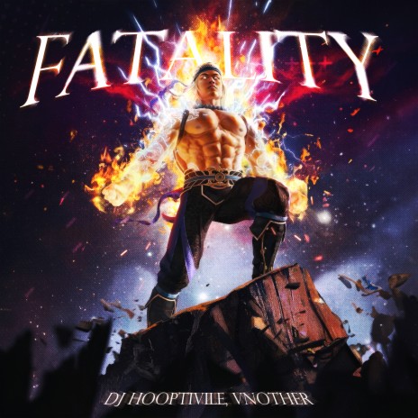 FATALITY ft. VNOTHER | Boomplay Music