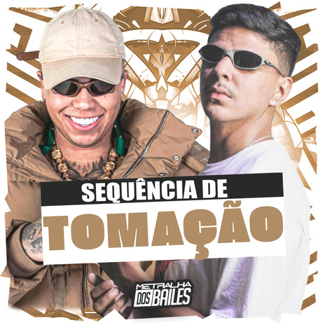 Sequência de Tomação ft. DJ Moraez | Boomplay Music